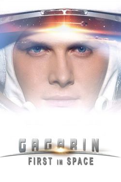 Gagarin. Pervyy v kosmose