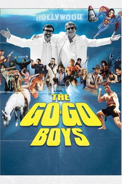 The Go-Go Boys: The Inside Story of Cannon Films