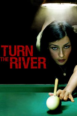 Turn the River
