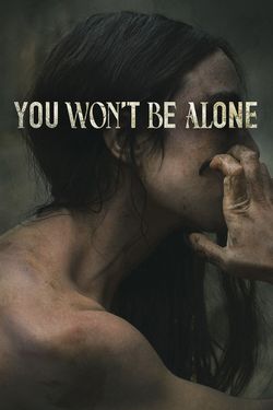 You Won't Be Alone