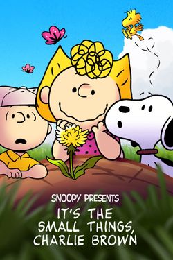 Snoopy Presents: It's the Small Things, Charlie Brown
