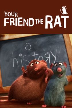 Your Friend the Rat