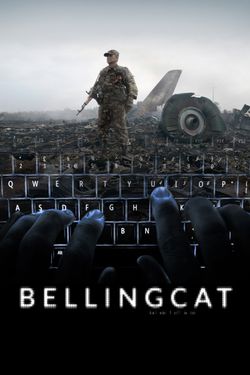 Bellingcat: Truth in a Post-Truth World