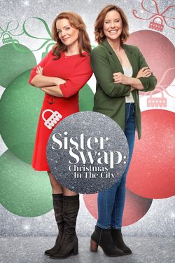 Sister Swap: Christmas in the City