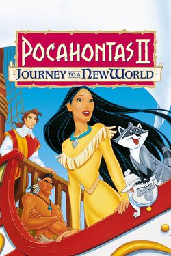 Pocahontas 2: Journey to a New World (1998) (V)