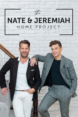 The Nate & Jeremiah Home Project