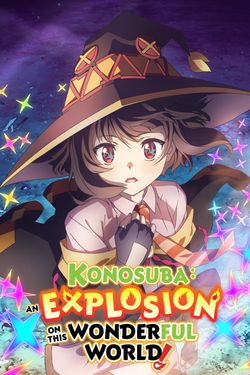 Konosuba: An Explosion on This Wonderful World!