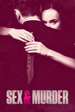 Sex and Murder