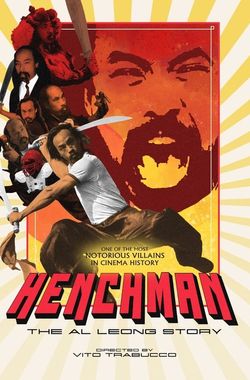 Henchman: The Al Leong Story