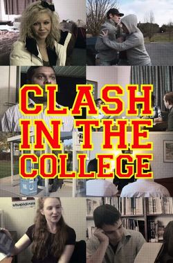 Clash in the College