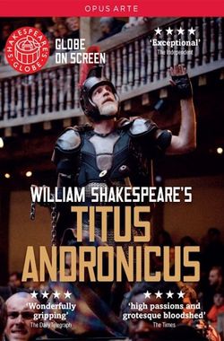 Shakespeare's Globe: Titus Andronicus