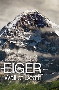 Eiger: Wall of Death