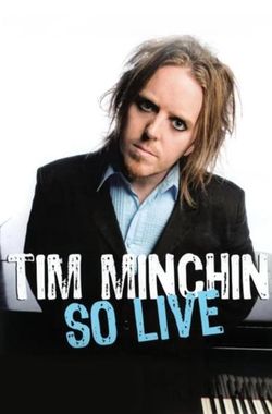 Tim Minchin: So Live