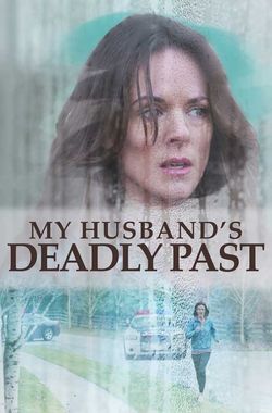 My Husband's Deadly Past