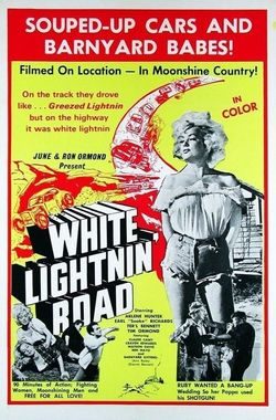 White Lightnin' Road