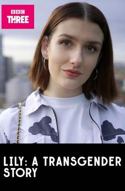 Lily: A Transgender Story