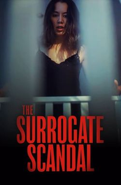 The Surrogate Scandal