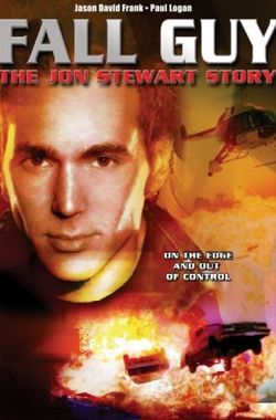 Fall Guy: The John Stewart Story