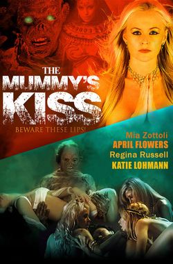 The Mummy's Kiss