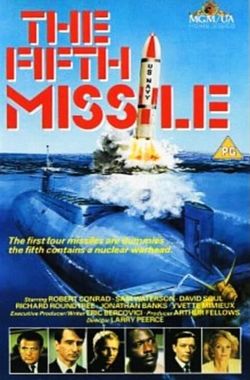 The Fifth Missile