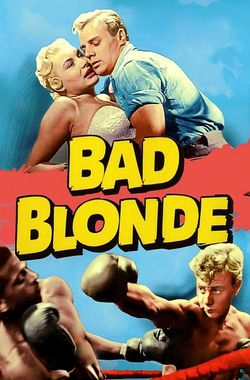 Bad Blonde