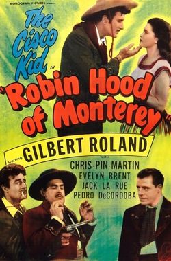 Robin Hood of Monterey