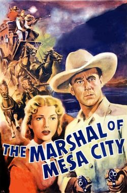 The Marshal of Mesa City