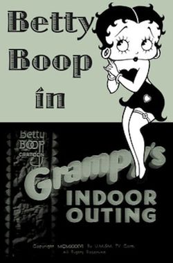 Betty Boop- Grampy's Indoor Outing