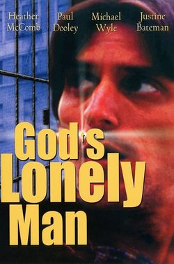 God's Lonely Man