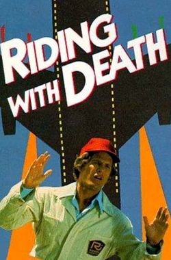 Riding with Death