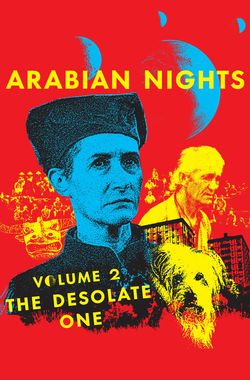 Arabian Nights: Volume 2 - The Desolate One