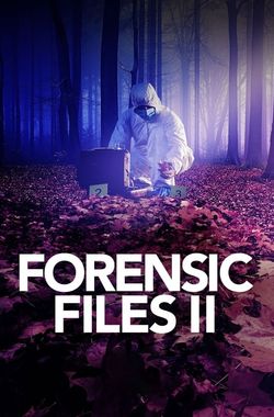 Forensic Files II