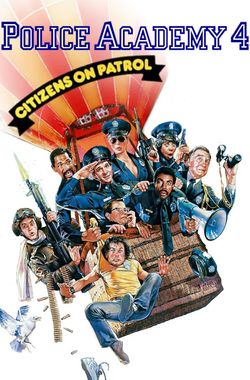 Police Academy 4: Citizens on Patrol