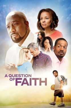 A Question of Faith
