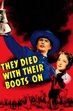 They Died with Their Boots On