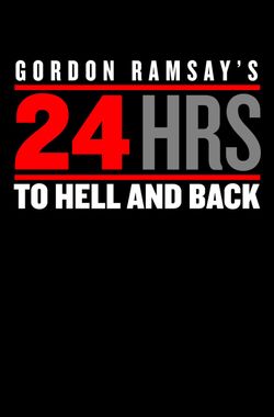 Gordon Ramsay's 24 Hours to Hell and Back