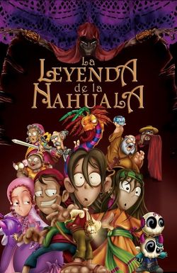 Legend Quest: The Legend of La Nahuala