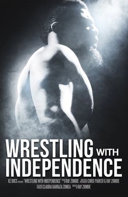 Wrestling with Independence