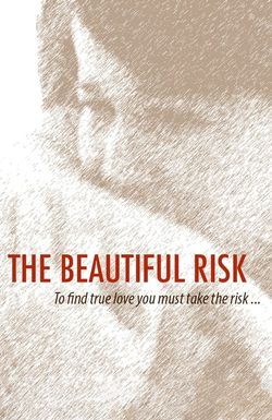 The Beautiful Risk
