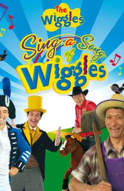 The Wiggles: Sing a Song of Wiggles