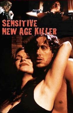 Sensitive New Age Killer