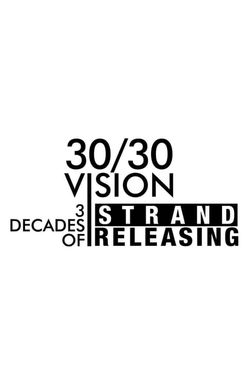 30/30 Vision: 3 Decades of Strand Releasing