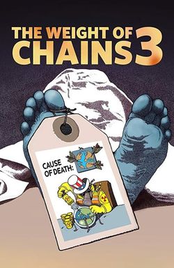 The Weight of Chains 3