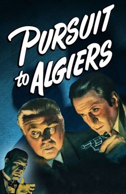 Pursuit to Algiers