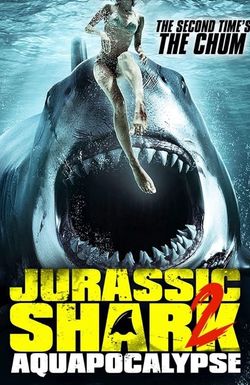 Jurassic Shark 2: Aquapocalypse