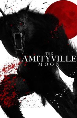 The Amityville Moon