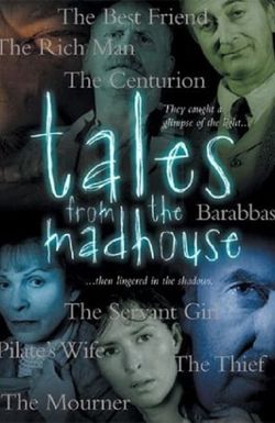 Tales from the Madhouse
