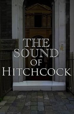 The Sound of Hitchcock