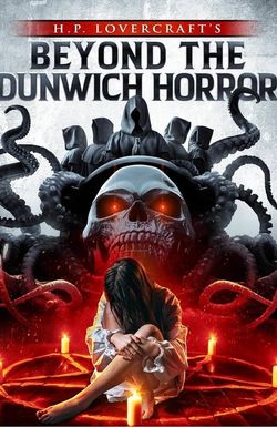 Beyond the Dunwich Horror