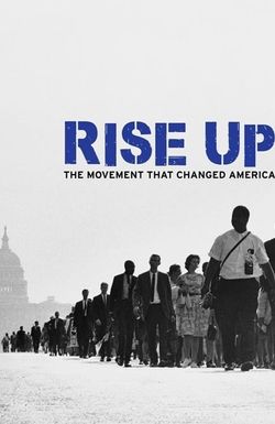 Rise Up: The Movement that Changed America